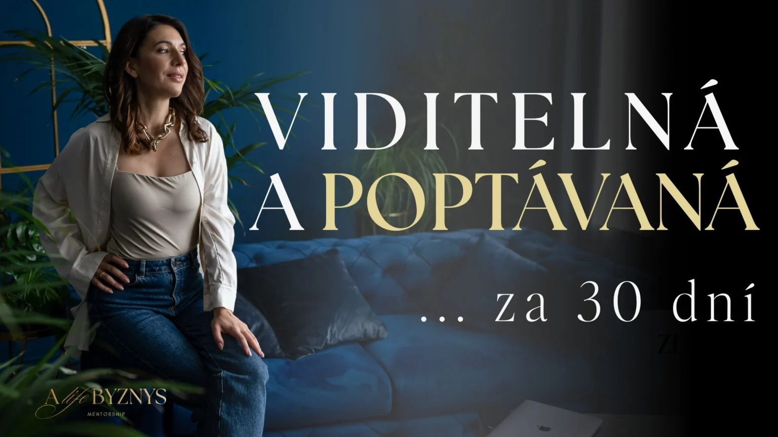 Viditelna a poptavana za 30 dni